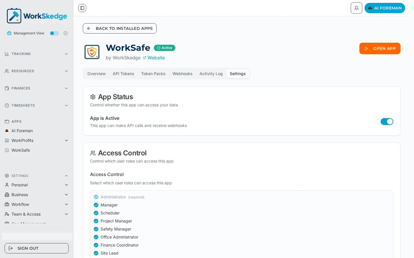 App Status card on an installed WorkSkedge app with the App is Active toggle switched on above the Access Control role list