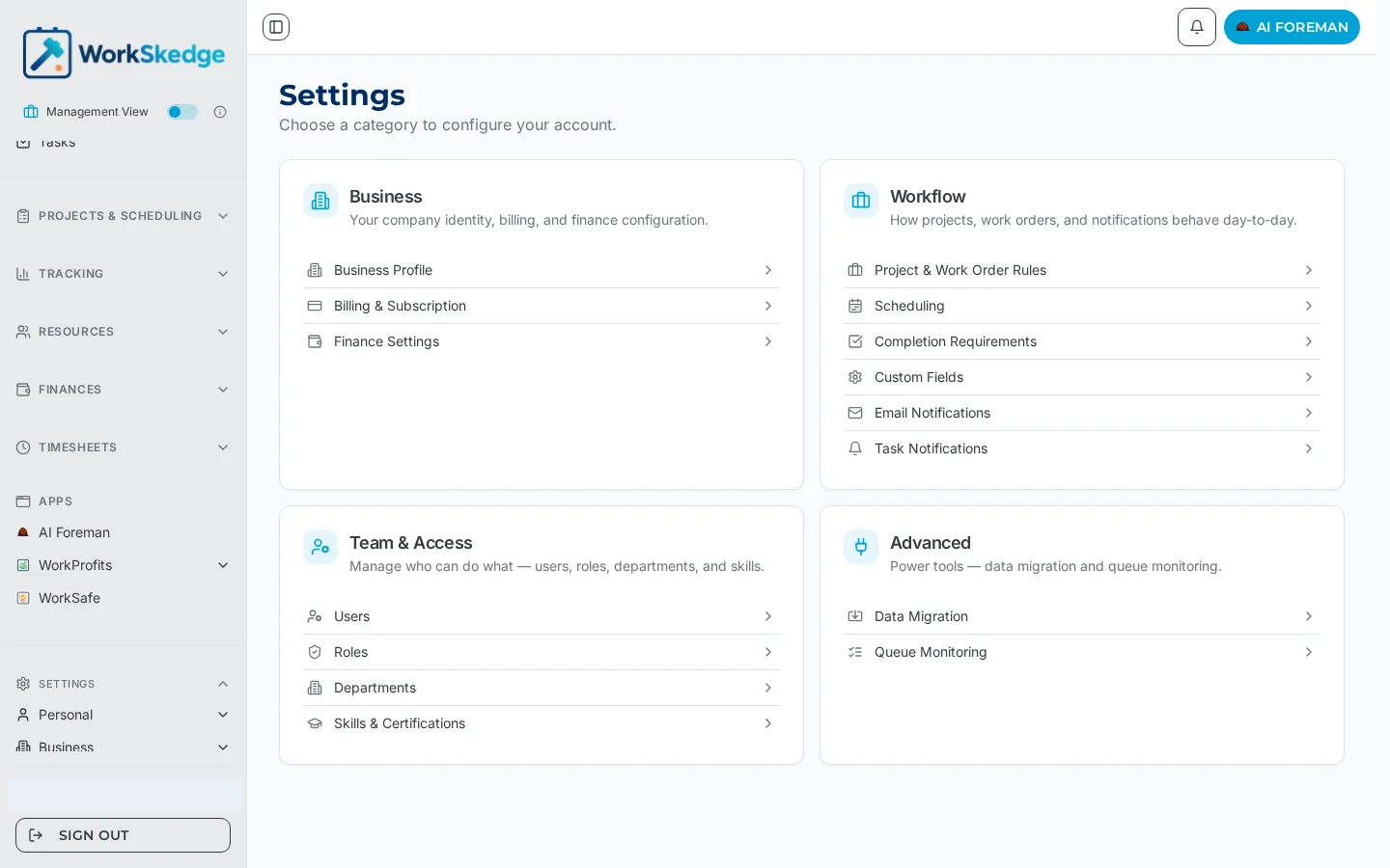 WorkSkedge Settings hub showing Business, Workflow, Team and Access, and Advanced categories