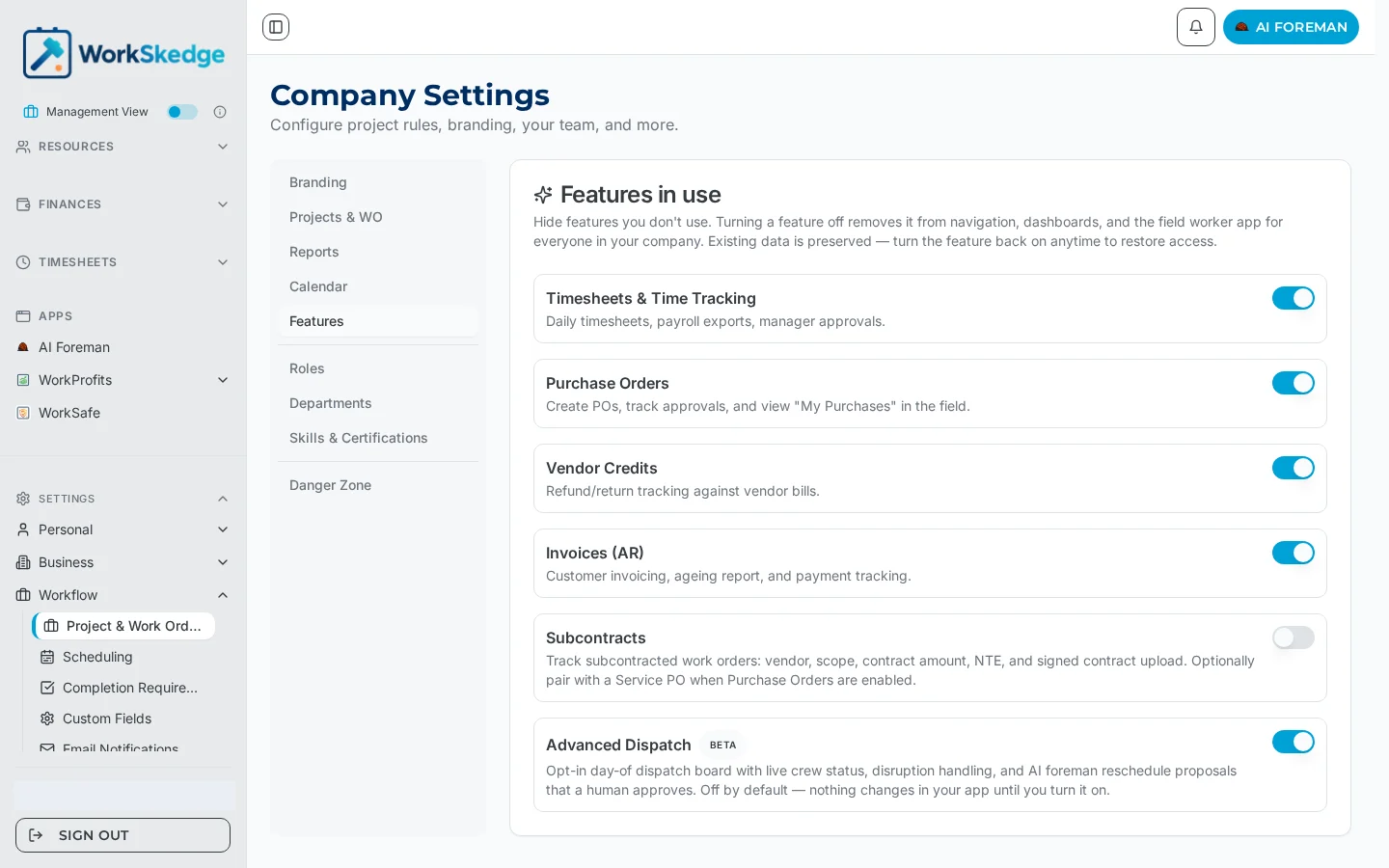 WorkSkedge Company Settings with tabs for Branding, Projects & WO, Reports, Calendar, Features, Roles, Departments, Skills & Certifications and Danger Zone